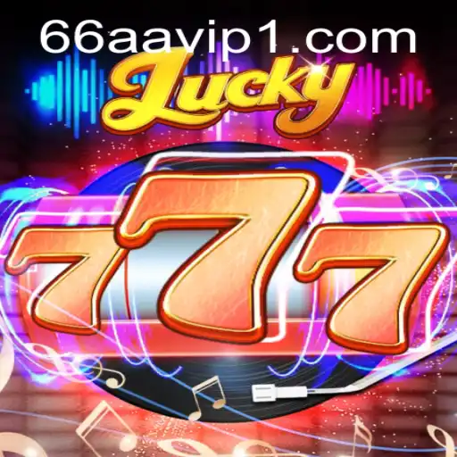 Explore the Thrilling World of Lucky777 at 66aa.com